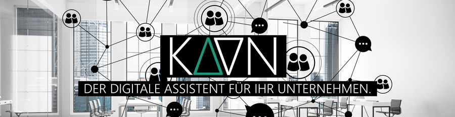 KAAN - Ihr digitaler Assistent für Ihr Unternehmen